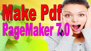 how to make pdf in pagemaker 7.0 || Create PDF || Adobe PageMaker