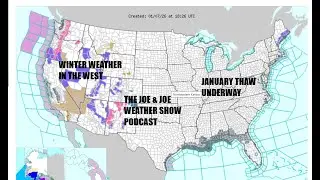 Janurary Thaw Underway in the Eastern US, Winter Weather in the Western US. Pattern Change Next Week