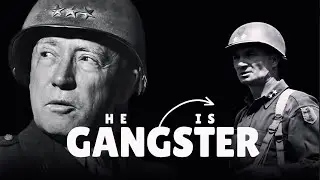 Why Even Patton Couldn&rsquo;t Control This &lsquo;Gangster&rsquo; General