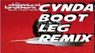 The Chemical Brothers - Block Rockin' Beats(Cynda Remix)