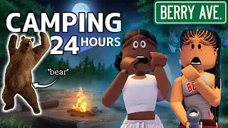 24 HOUR Camping CHALLENGE in the WILDERNESS *VOICED🎤* BERRY AVENUE Roblox RP