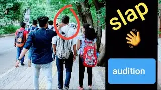 chamat audition | 👋 slapping | by Firoz shaikh & team | prank | pranke channel 2019
