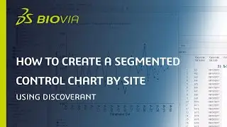 How to Create a Segmented Control Chart by Site Using Discoverant