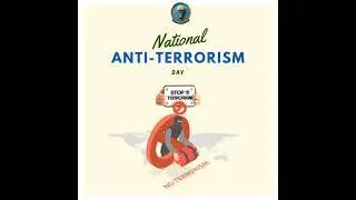 Anti-Terrorism Day #AntiTerrorismDay2025#SayNoToTerrorism#UnityAgainstTerror#PeaceOverViolence