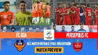 ACL 2021: FC Goa vs Persepolis FC Preview | Line-Up | Live Telecast | Starting Time | All Details |