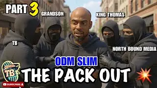 The Pack Out EP 1 Pt 3: Rich Trapper взял Drea у Odm Slim, Dejon Paul и Scared Of Spider Loc