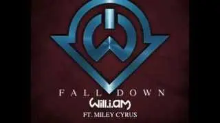 Will.I.Am (feat. Miley Cyrus) - Fall Down       -  Remix
