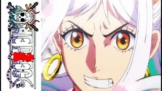 One Piece - Yamato Opening 1「chAngE」