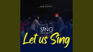 Let us Sing