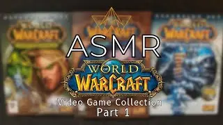 ASMR World of Warcraft Video Game Collection 🎮 | Part 1