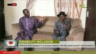 PERSONS WITH DISABILITY IN NIGERIA DEMAND FOR INCLUSION IN GOV&rsquo;T APPOINTMENTS