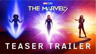 Marvel Studios&rsquo; The Marvels | Teaser Trailer