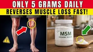 Seniors, Only 5 Grams Of THIS  Rebuilds Muscle In Short Period | Senior Health Tips
