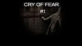Cry of Fear #1 (Did I Just Cry ?)