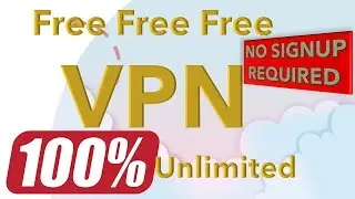 Best Free VPN for PC No Sign Up, Unlimited & | Fast 100% working VPN