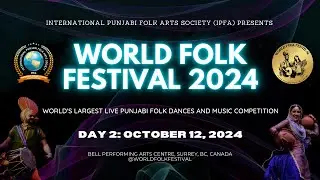 World Folk Festival 2024 | Bell Performing Arts Centre, Surrey, BC, Canada