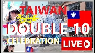 Happy BIRTHDAY Taiwan 🇹🇼🇹🇼🇹🇼//  TAIWAN DOUBLE 10th DAY  CELEBRATION ~ OCTOBER 10th 2019