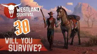 Westland Survival Walkthrough Part 30 (Android/iOS)