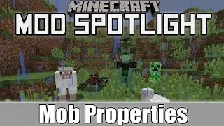 Minecraft Mod Spotlight: Mob Properties (1.10.2/1.7.10)