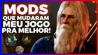 15 INCRÍVEIS MODS QUE MUDARAM MEU JOGO PRA MELHOR! Baldur's Gate 3