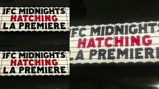 IFC Midnights Hatching LA Premiere Marquee