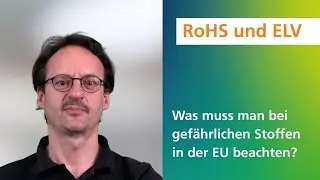#greenict | EU-Gesetzgebung &ndash; Stoffregulierung durch RoHS und ELV