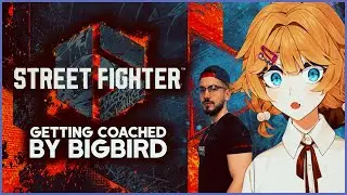【STREET FIGHTER 6】Bigbird coaching me【Dokibird】