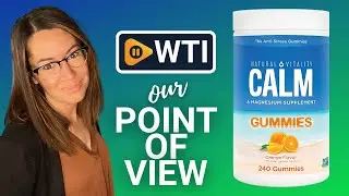 Natural Vitality Calm Gummy Supplements | Our Point Of View