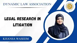 Legal Research in Litigation | Lecture 37 | DLA - Trial Advocacy Course |
