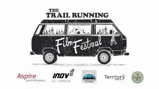 The Trail Running Film Festival 2016/2017 Tour Trailer