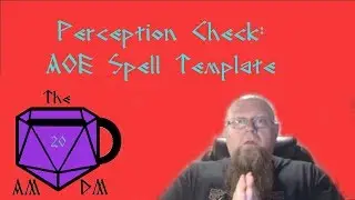 Perception Check: AOE Spell Template