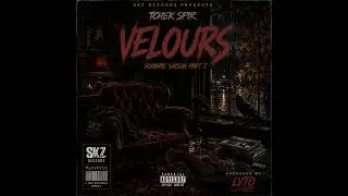 Tchek Spir - Velours (Prod. Lyto)