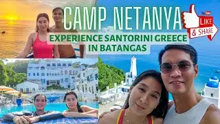 Camp Netanya Batangas | Little Santorini in Batangas | Camp Netanya Resort and Spa