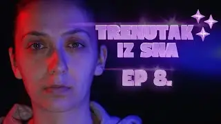 Trenutak iz sna, 5. sezona, ep. 8. Dragana Ilić