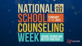 National School Counseling Week