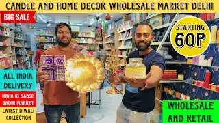 Candle and Home Decor Wholesale Market Delhi | Latest Diwali Collection #candle #homedecor #decor