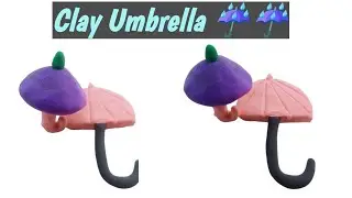How To Make Clay Umbrella।। Clay Umbrella।। DIY।। #learning #video #clay