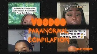 Scary Voodoo Stories 👁️ TikTok Compilation of Curses, Rituals & Real Experiences