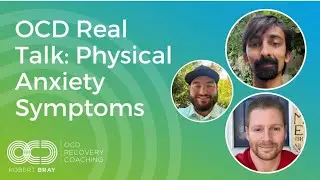OCD Real Talk: Physical Anxiety Symptoms