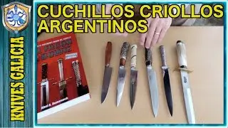 Cuchillos criollos Argentinos | Por Avancarga 1975