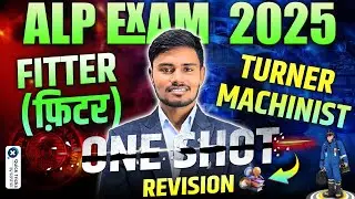RRB ALP CBT-2 2025 | One Shot Revision for ALP Trade CBT-2 | Fitter/Turner/Machinist | Abhishek Sir