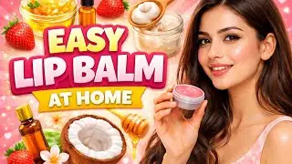 Get Natural Pink lips with Homemade LipBalm by Ramsha  