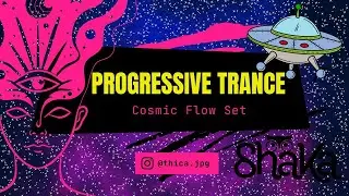 Progressive Trance 2026 | Cosmic Flow Set