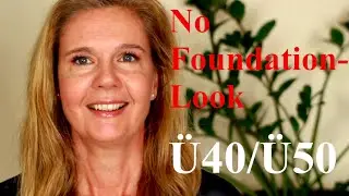 &Uuml;40/&Uuml;50 NO FOUNDATION-LOOK