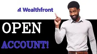 How To Open Wealthfront Roth IRA (2025)