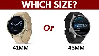 Garmin Venu 4 (41 мм) и (45 мм) // Какой размер вам подходит?