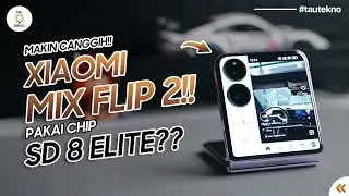 MAKIN CANGGIH!! XIAOMI MIX FLIP 2 || BAWA CHIPSET KENCENG?? Prewiew Xiaomi Mix Flip 2 Indonesia