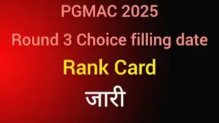 PGMAC Round 3 Counselling: Rank Card OUT NOW! Check Your Rank!