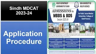 Sindh MDCAT - Public MBBS/BDS Application Procedure