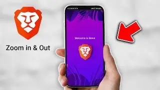 Zoom In and Out on Brave Browser Mobile: Here's How